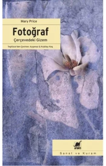 Fotoğraf: Çerçevedeki Gizem