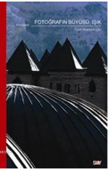 Fotoğrafın Büyüsü: Işık