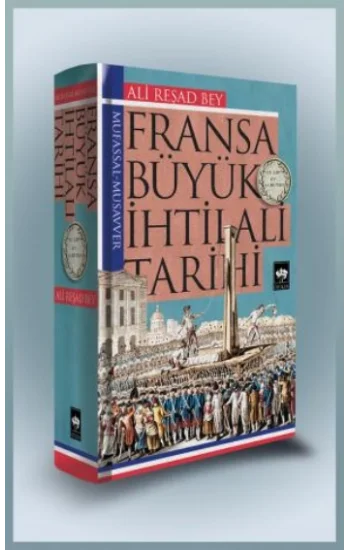 Fransa Büyük İhtilali Tarihi (Ciltli)