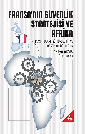 Fransanın Güvenlik Stratejisi ve Afrika
