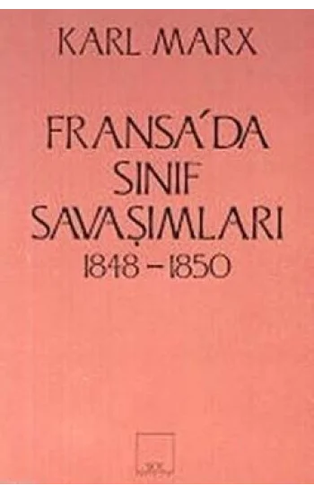 Fransada Sınıf Savaşımları 1848-1850