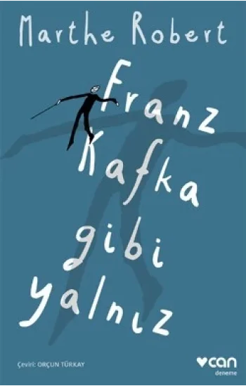 Franz Kafka Gibi Yalnız