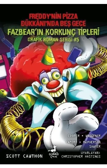Freddy’nin Pizza Dükkanı’nda Beş Gece Fazbear’in Korkunç Tipleri Grafik Roman Serisi -5