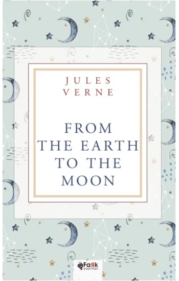 From the Earth to the Moon