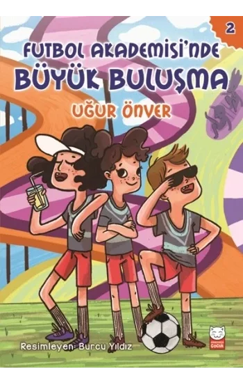 Futbol Akademisinde Büyük Buluşma 2