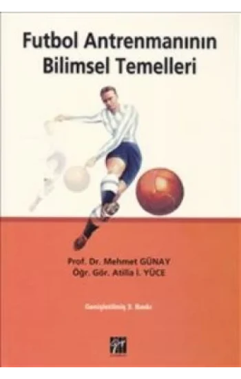Futbol Antrenmanının Bilimsel Temelleri