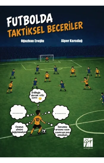 Futbolda Taktiksel Beceriler