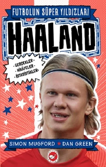 Futbolun Süper Yıldızları  - Haaland