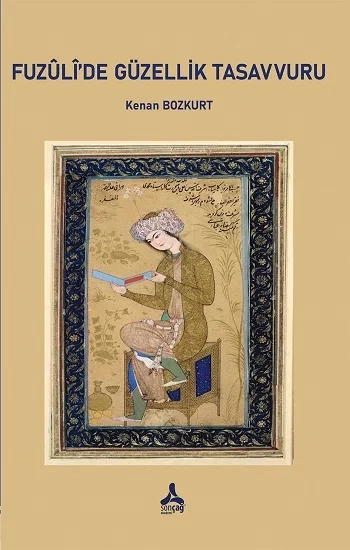 Fuzulide Güzellik Tasavvuru