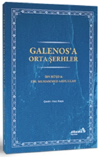 Galenosa Orta Şerhler