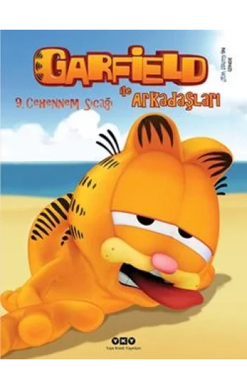 Garfield ile Arkadaşları 9: Cehennem Sıcağı