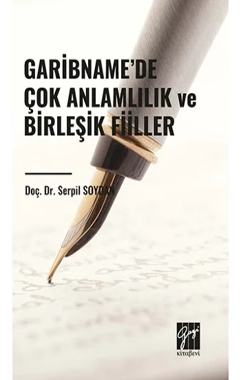 Garibnamede Çok Anlamlılık ve Birleşik Fiiller