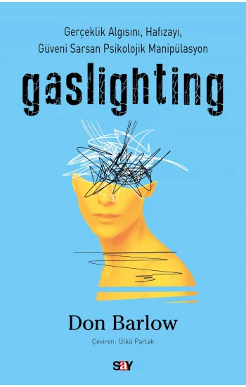 Gaslighting