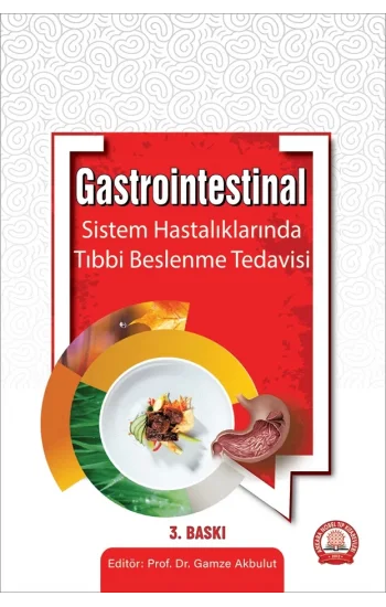 Gastrointestinal Sistem Hastalıklarında Beslenme Tedavisi