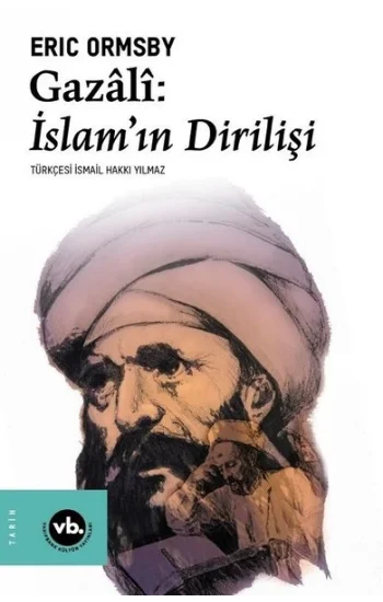 Gazali: İslamın Dirilişi