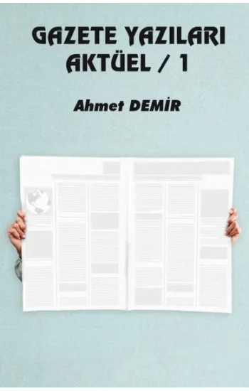 Gazete Yazıları Aktüel - 1