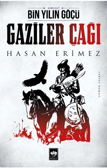 Gaziler Çağı