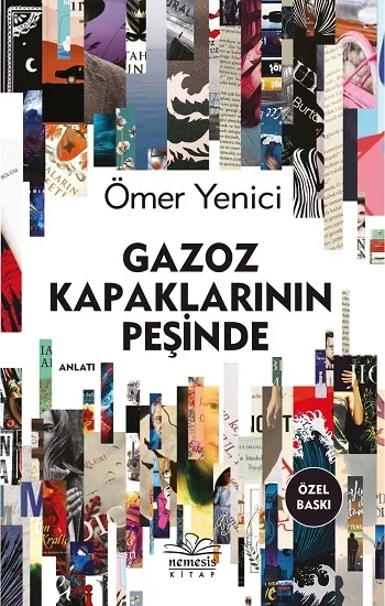 Gazoz Kapaklarinin Peşinde (Ciltli)