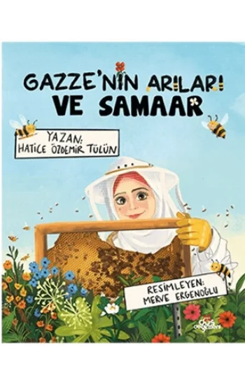 Gazzenin Arıları ve Samaar