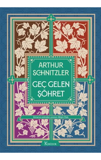 Geç Gelen Şöhret (Bez Cilt)