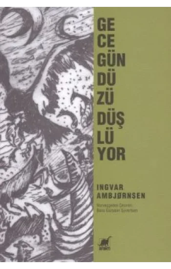 Gece Gündüzü Düşlüyor