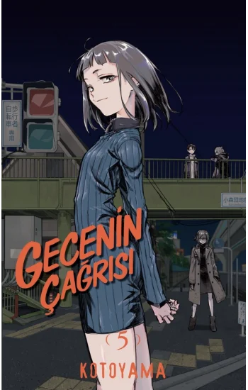 Gecenin Çağrısı - 5