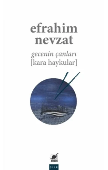 Gecenin Çanları (Kara Haykular)
