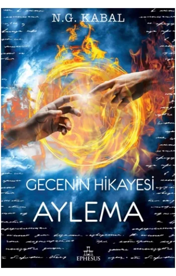 Gecenin Hikayesi - Aylema (Ciltli)