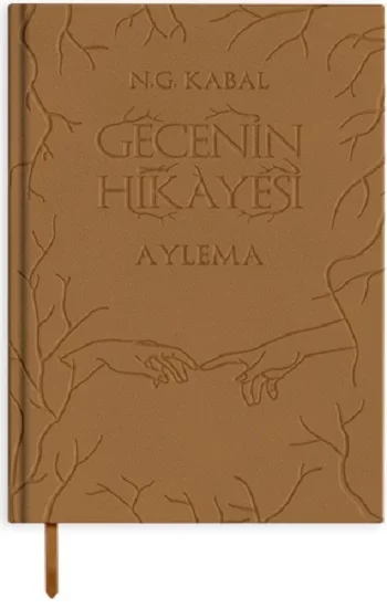 Gecenin Hikayesi - Aylema (Deri Cilt)