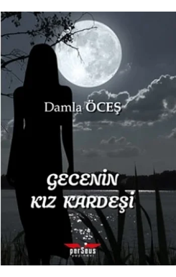 Gecenin Kız Kardeşi