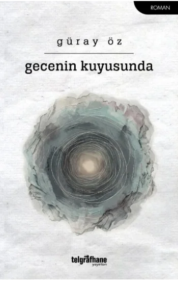 Gecenin Kuyusunda