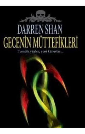 Gecenin Müttefikleri