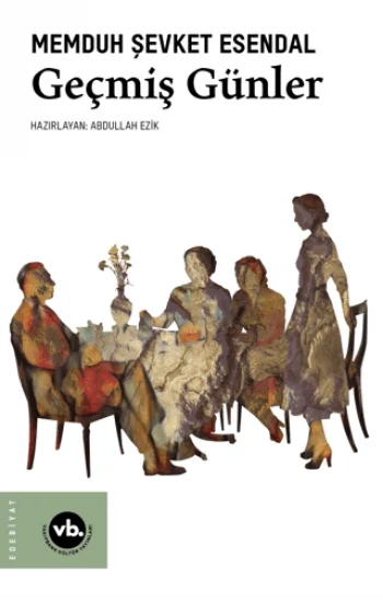 Geçmiş Günler