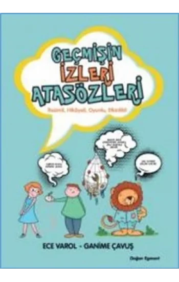 Geçmişin İzleri Atasözleri