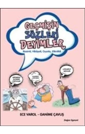 Geçmişin Sözleri Deyimler