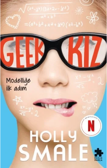 Geek Kız 1 - Modelliğe İlk Adım