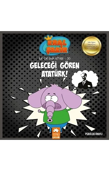 Geleceği Gören Atatürk-Kral Şakir İlk Okuma-30