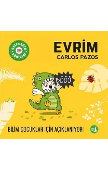 Geleceğin Dahileri Evrim