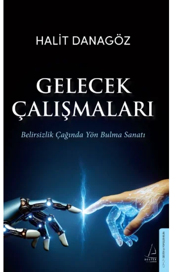 Gelecek Çalışmaları