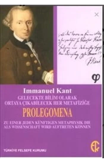 Gelecekte Bilim Olarak Ortaya Çıkabilecek Her Metafiziğe Prolegomena