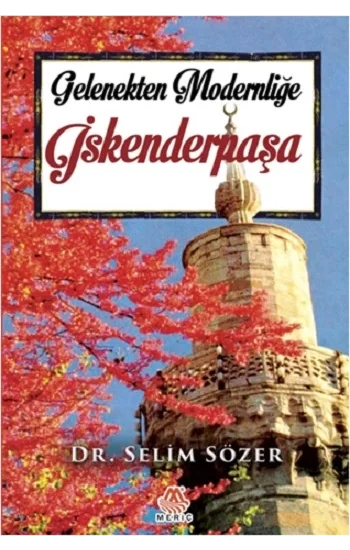 Gelenekten Modernliğe İskenderpaşa