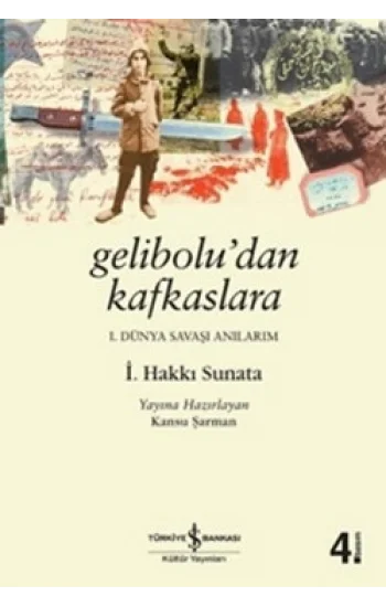 Gelibolu’dan Kafkaslara