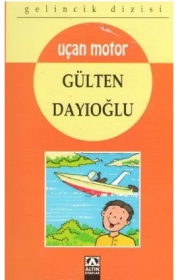 Gelincik Dizisi : Uçan Motor