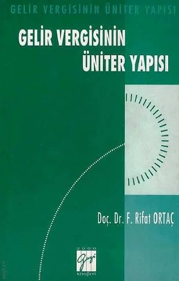 Gelir Vergisinin Üniter Yapısı