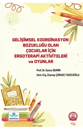 Gelişimsel Koordinasyon Bozukluğu Olan Çocuklar İçin