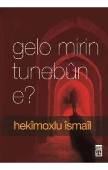 Gelo Mirin Tunebun E?