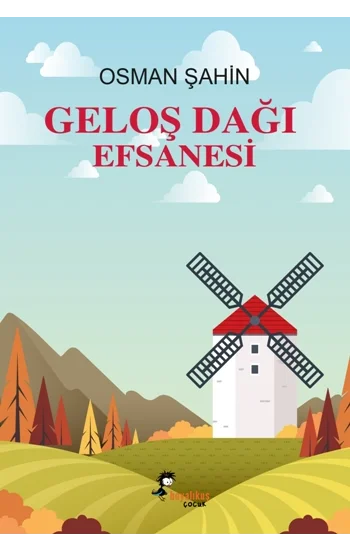 Geloş Dağı Efsanesi