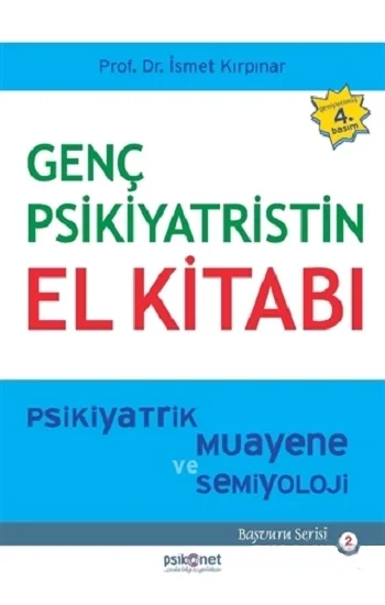 Genç Psikiyatristin El Kitabı