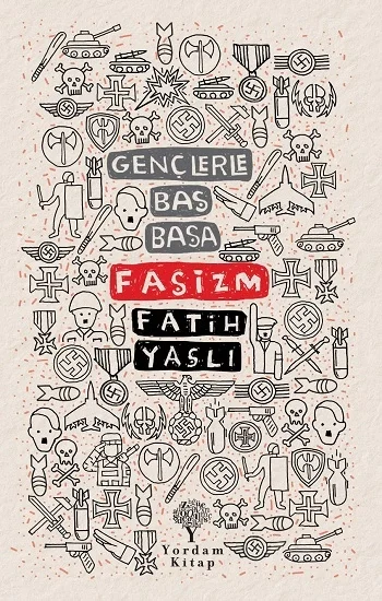 Gençlerle Baş Başa: Faşizm