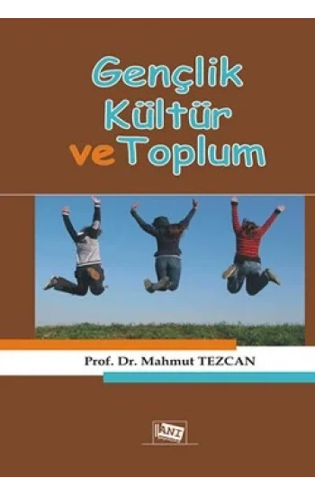 Gençlik Kültür ve Toplum